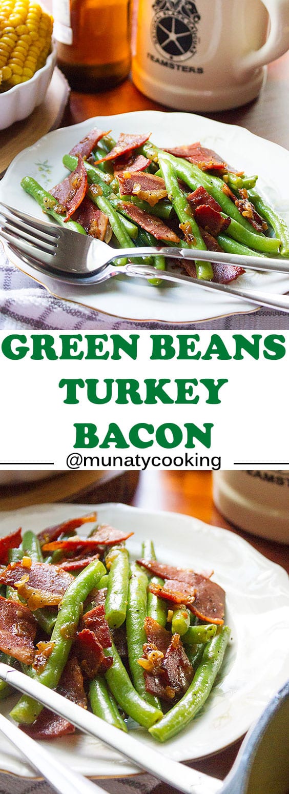 Green Beans with Turkey Bacon Munaty Cooking